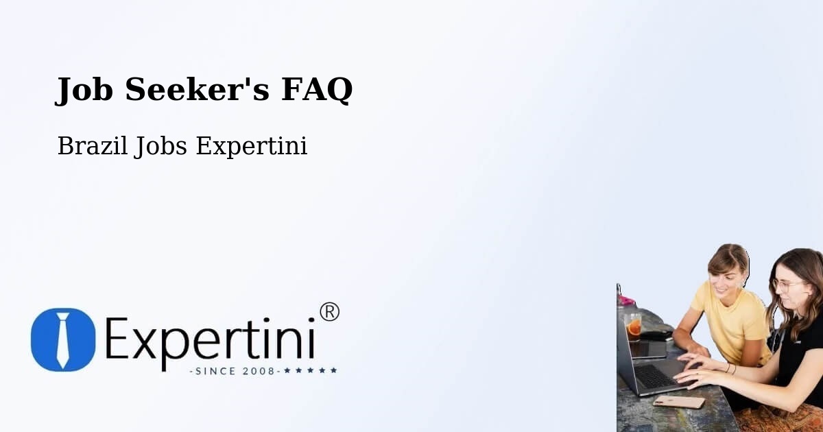 Job Seeker FAQ – Ribeirópolis - Brazil Jobs Expertini