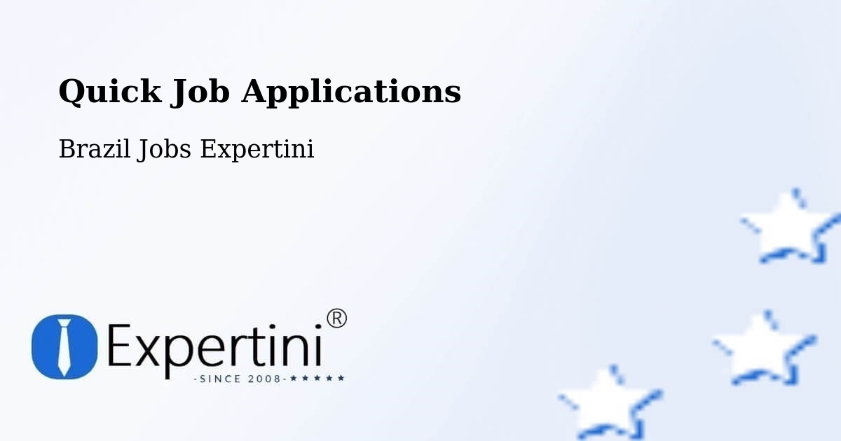 Quick Apply Feature – Ribeirópolis - Brazil Jobs Expertini