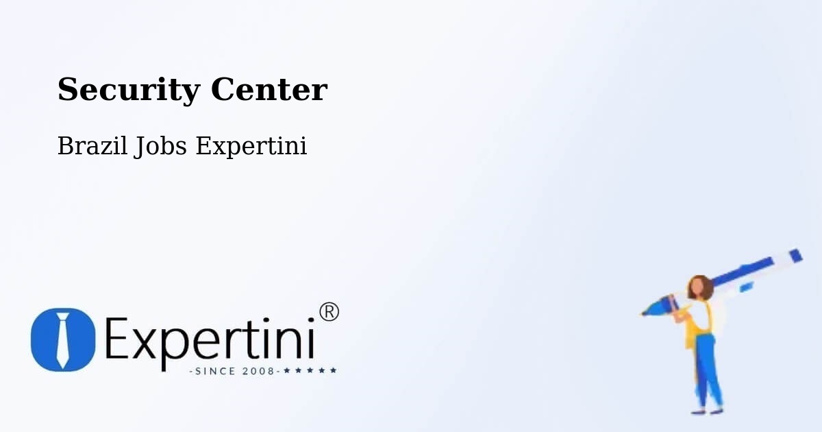 Security & Compliance – Ribeirópolis - Brazil Jobs Expertini